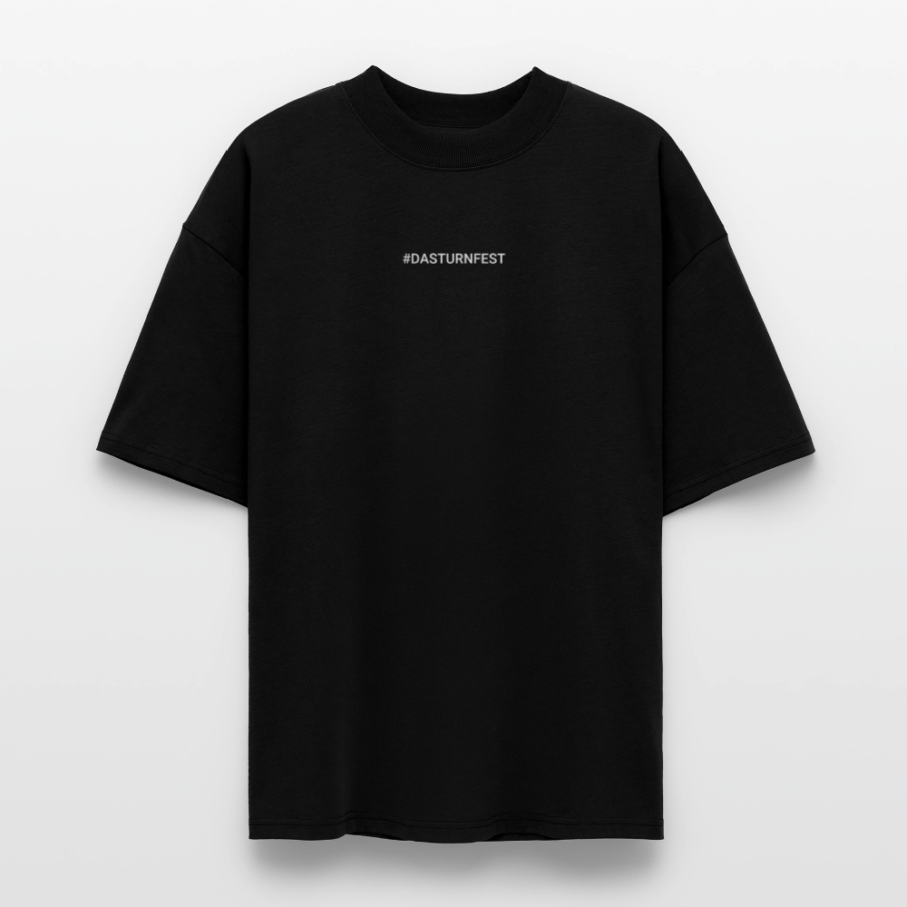 Das Turnfest - Oversized T-Shirt - Schwarz